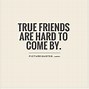 Image result for Friends Are Like Stars Quote