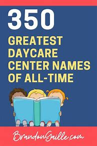 Image result for Daycare Names