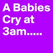 Image result for Baby Crying at Night