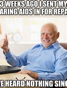 Image result for Funny Hearing Aid Memes
