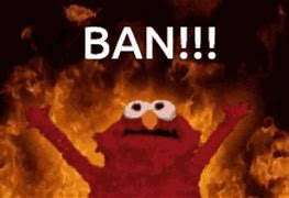 Image result for The Ban Everyone RN Meme