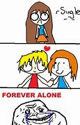 Image result for Forever Alone Girl Meme