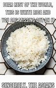 Image result for Cold Rice Meme