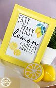 Image result for Easy Peasy Lemon Squeezy Sign