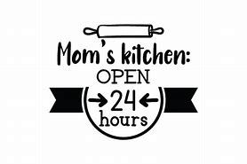Image result for Kitchen Open 24-Hours Meme