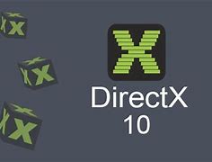 Image result for DirectX 10