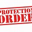 Image result for What Is a Protection Order