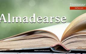 Image result for almadearse
