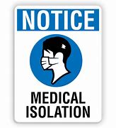 Image result for Medical Isolation Signs