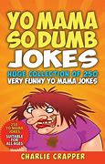 Image result for Yo Mama Jokes Funny Not for Kids