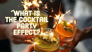 Image result for Cocktail Party Effect