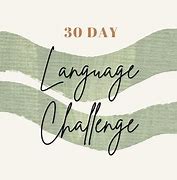 Image result for 30-Day Language Challenge