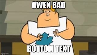 Image result for Go Go Owen Meme