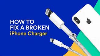 Image result for Broken iPhone Charger Break