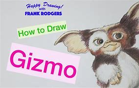Image result for Gizmo Drawing Easy