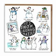 Image result for Snowman Christmas Card Puns