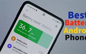 Image result for Smartphone Best Battery Life