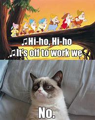 Image result for Grumpy Cat Work Meme