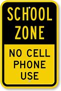 Image result for No Cell Phone Use Sign