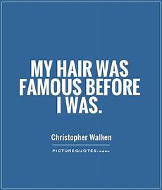 hair quotes hair quotes and sayings quotesgram hair quotes hair quotes and sayings quotesgram