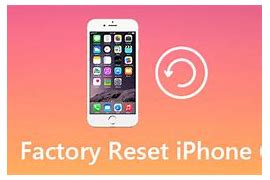 Image result for Factory Reset iPhone Voumne