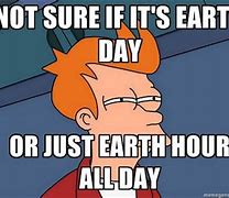 Image result for Funny Earth Day Memes