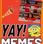 Image result for Yayy Food Meme