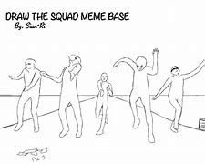 Image result for Squad Member Memes