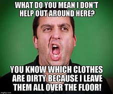 Image result for Mood Memes Dirty
