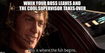 Image result for When Your Boss Leaves Meme