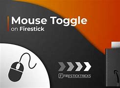 Image result for Firestick Remote Mouse Toggle