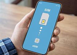 Image result for Is an Esim Better than a Physical Sim
