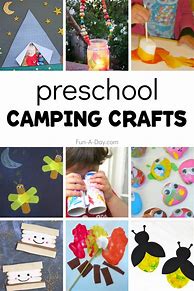 Image result for Preschool Camping Crafts