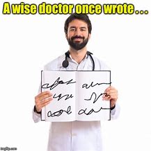 Image result for Doctor Note Meme