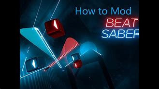 Image result for Beat Saber Mods