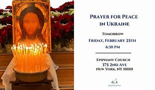 Image result for Prayer for Peace in Ukraine and Russia