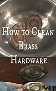 Image result for Cleaning Brass Hardware
