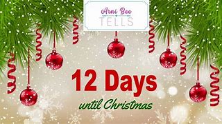 Image result for 12 More Days to Christmas Images