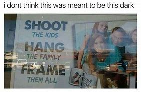Image result for Hang the Family Meme