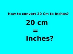 Image result for How Long Is 20 Cm in Inches