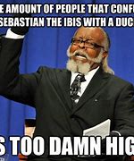 Image result for Ibis Memes