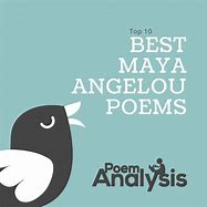 Image result for Maya Angelou Poems About Life