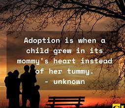 Image result for Adoption Quotes