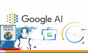 Image result for Google AI Too