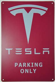 Image result for Tesla Metal Sign
