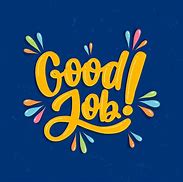 Image result for Good Job You Did It Logo Yellow