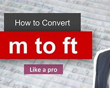 Image result for How to Convert Meters to Feet