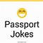 Image result for Pass Port Puns Funny