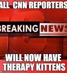 Image result for Adult CNN News Meme