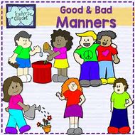 Image result for Good Manners Bad Manners